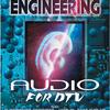 World Broadcast Engineering Audio For DTV Cover